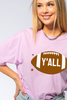 Football Ya'll Gameday Graphic T-Shirt